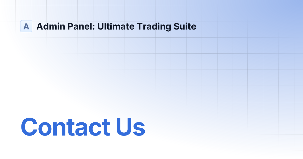 Contact Us | Admin Panel: Ultimate Trading Suite